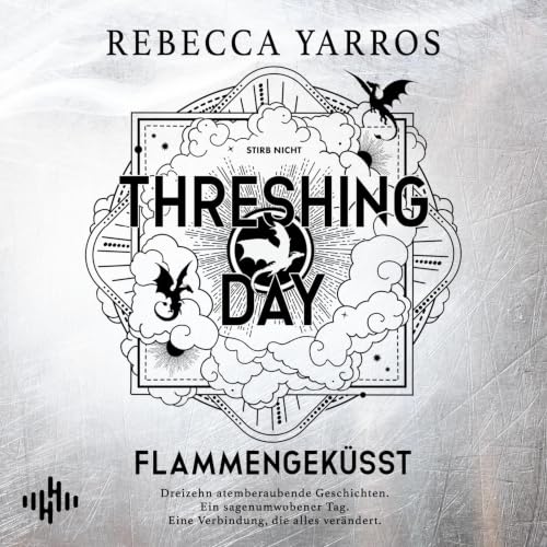 Cover des Hörbuchs Threshing Day - Flammengeküsst