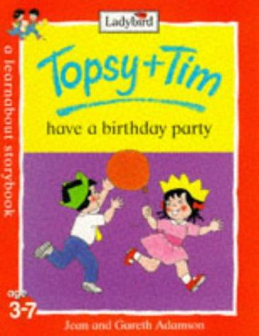 Omslaget til Topsy and Tim Have a Birthday Party